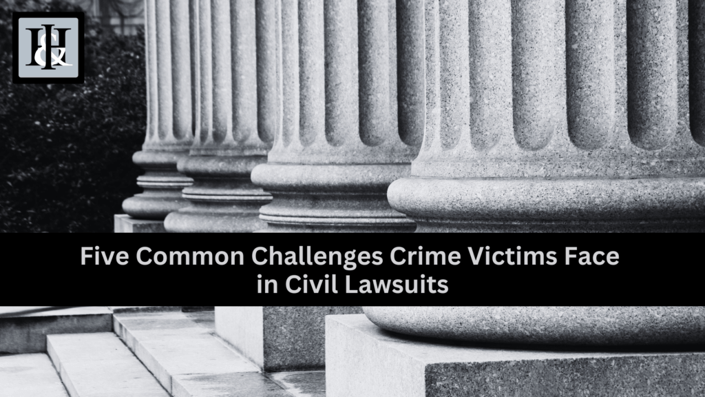 Challenges for crime victims in civil lawsuits